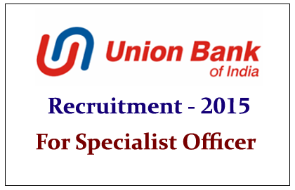 union bank of india forex officer recruitment 2015